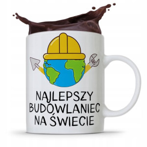 Kubek Budowlańca Najlepszy Budowlaniec Na Świecie