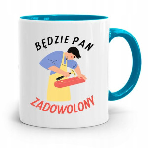 Kubek Błękitny Budowlańca Bedzie Pan Zadowolony