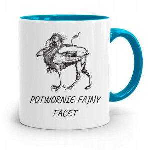 Kubek Błękitny Dla Chłopaka Potwornie Fajny Facet
