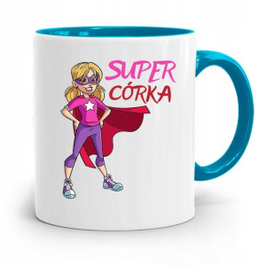 Kubek Błękitny Dla Córki Super Córka Prezent
