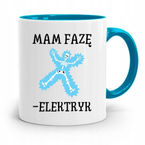 Kubek Błękitny Dla Elektryka Mam Faze -elektryk