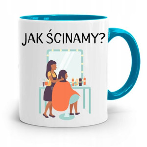 Kubek Błękitny Dla Fryzjerki Jak Ścinamy?