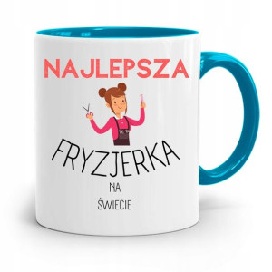 Kubek Błękitny Dla Fryzjerki Najlepsza Fryzjerka