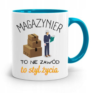 Kubek Błękitny Dla Magazyniera To Styl Życia
