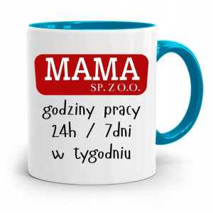 Kubek Błękitny Dla Mamy Mama Sp. Z O.o Prezent
