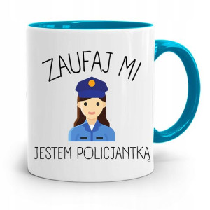 Kubek Błękitny Dla Policjanta Jestem Policjantką