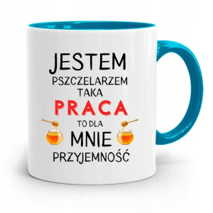 Kubek Błękitny Dla Pszczelarza Jestem Pszczelarzem