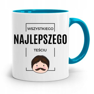 Kubek Błękitny Dla Teścia Wszystkiego Najlepszego