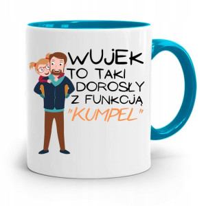 Kubek Błękitny Dla Wujka Wujek Z Funkcją Kumpel