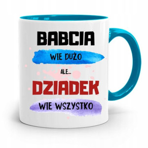 Kubek Błękitny Dzień Dziadka Dziadek Wie Wszystko
