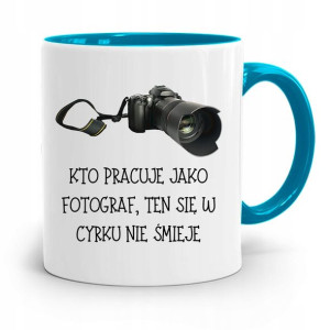 Kubek Błękitny Fotografa W Cyrku Się Nie Śmieje