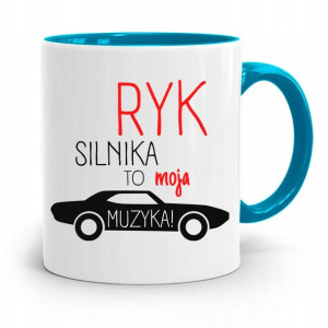 Kubek Błękitny Mechanik Ryk Silnika To Moja Muzyka