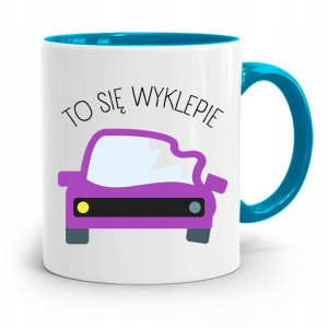 Kubek Błękitny Mechanika To Się Wyklepie
