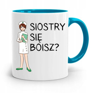 Kubek Błękitny Pielęgniarki Siostry Się Boisz?