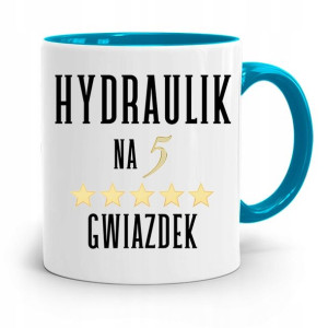 Kubek Błękitny Prezent Dla Hydraulika Na Pięć