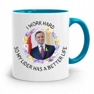 Kubek Błękitny Prezydenta Andrzej Duda Dla Ciebie