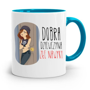 Kubek Błękitny Śmieszny Zabawny Dobra Dziewczyna