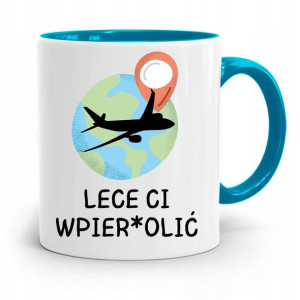 Kubek Błękitny Śmieszny Zabawny Lece Ci Wpier*olić