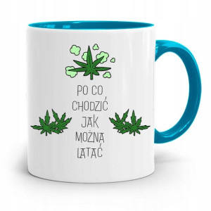 Kubek Błękitny Śmieszny Zabawny Po Co Chodić