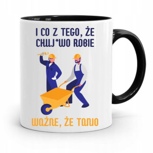 Kubek Czarny Budowlańca Majstra Fachowca Prezent
