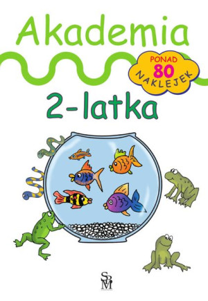 Akademia 2 Latka Wyd 2022 Śniarowska Julia Książka