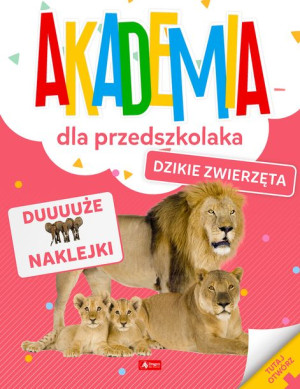 Akademia Dla Przedszkolaka Dzikie Zwierzęta Dragon