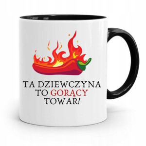 Kubek Czarny Dla Dziewczyny Żony Gorący Towar!