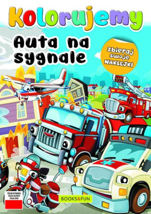 Auta Na Sygnale Kolorujemy Opracowanie Zbiorowe
