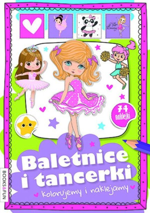 Baletnice I Tancerki Kolorujemy I Naklejamy