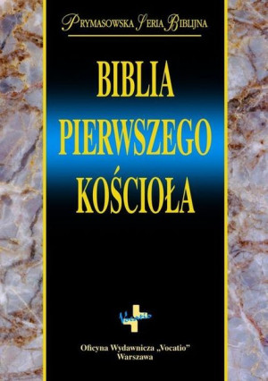 Biblia Pierwszego Kościoła Popowski Remigiusz