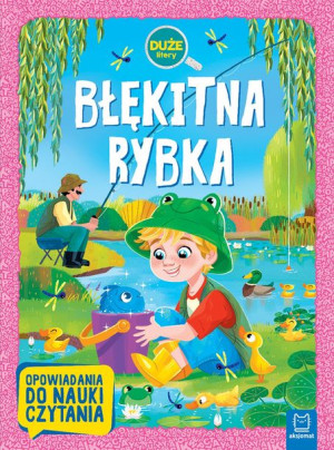 Błękitna Rybka Duże Litery Opowiadania Do Nauki