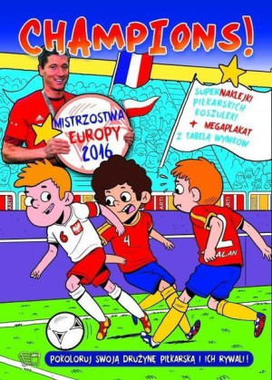 Champions Mistrzostwa Europy 2016 Książka Arti