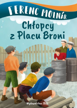 Chłopcy Z Placu Broni Ferenc Molnár Książka Ibis