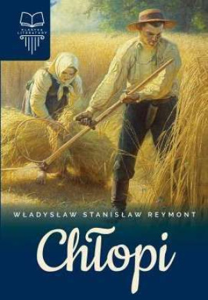 Chłopi Władysław Stanisław Reymont Książka Sbm