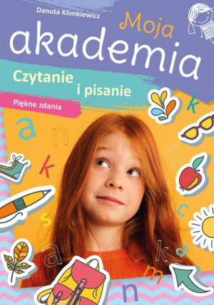 Czytanie I Pisanie Piękne Zdania Moja Akademia