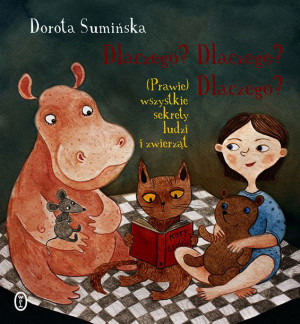 Dlaczego Dlaczego Dlaczego Sumińska Dorota Książka