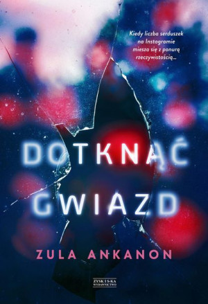 Dotknąć Gwiazd Ankanon Zula Książka Zysk I S Ka