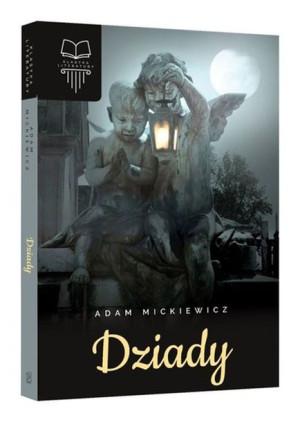 Dziady Adam Mickiewicz Książka Sbm