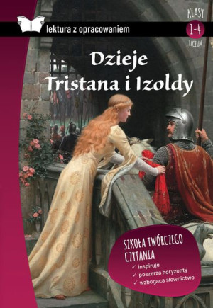 Dzieje Tristana I Izoldy Lektura Z Opracowaniem