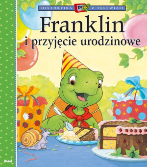 Franklin I Przyjęcie Urodzinowe Bourgeois Paulette