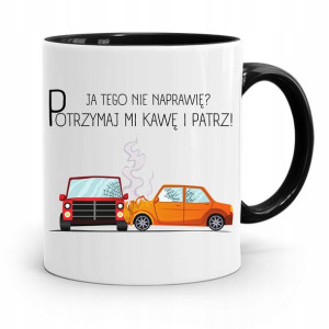 Kubek Czarny Dla Mechanika Ja Tego Nie Naprawię?