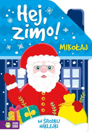 Hej Zimo Mikołaj Opracowanie Zbiorowe Książka