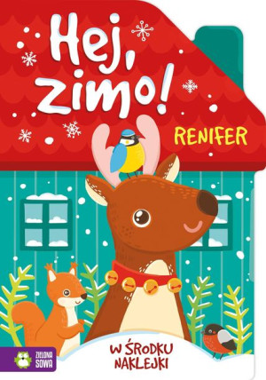Hej Zimo Renifer Opracowanie Zbiorowe Książka