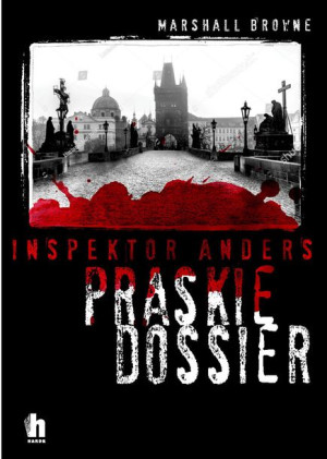Inspektor Andreas I Praskie Dossier Książka Harde