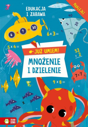 Już Umiem Mnożenie I Dzielenie Książka