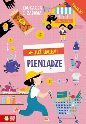 Już Umiem Pieniądze Opracowanie Zbiorowe Książka