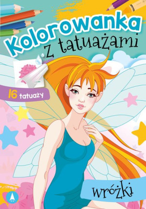 Kolorowanka Z Tatuażami Wróżki Wydawnictwo Skrzat