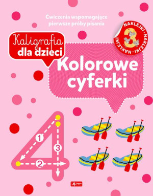 Kolorowe Cyferki Kaligrafia Dla Dzieci Książka