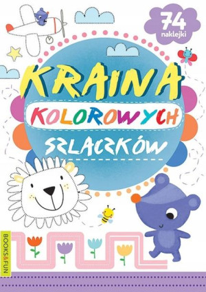 Kraina Kolorowych Szlaczków Opracowanie Zbiorowe