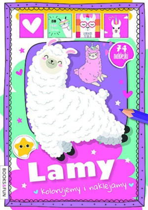 Lamy Kolorujemy I Naklejamy Opracowanie Zbiorowe